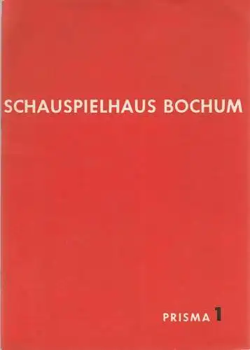 Schauspielhaus Bochum, Hans Schalla, Jochen Jachmann, Hannelore Dietrich, Max Fritzsche: Programmheft Heinrich von Kleist PRINZ FRIEDRICH VON HOMBURG Spielzeit 1968 / 69 Prisma 1. 