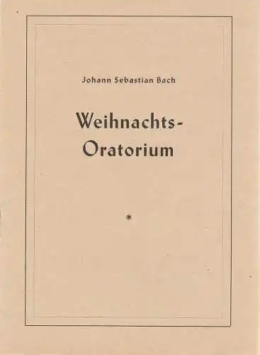 St. Marienkirche Berlin: Programmheft Johann Sebastian Bach WEIHNACHTSORATORIUM 13.Dezember 1959. 