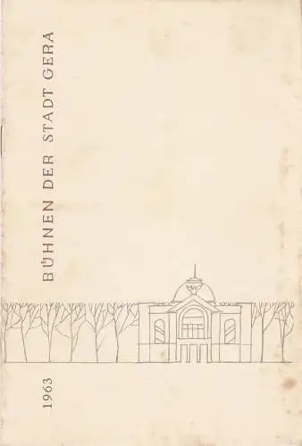 Bühnen der Stadt Gera, Wolfgang Pintzka: Programmheft Lajos Mesterhazi DAS ELFTE GEBOT Premiere 24. Oktober 1963 Spielzeit 1963 Heft 9. 