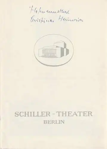 Schiller-Theater Berlin, Boleslaw Barlog, Albert Beßler: Programmheft Hugo von Hofmannsthal CHRISTINAS HEIMREISE Premiere 2. Oktober 1956 Spielzeit 1956 / 57 Heft 59. 