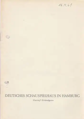 Deutsches Schauspielhaus Hamburg, Gustaf Gründgens, Günther Petzoldt Rolf Wilken, Rosemarie Clausen ( Fotos ): Programmheft William Shakespeare DER STURM 16. April 1961 Spielzeit 1960 / 61. 