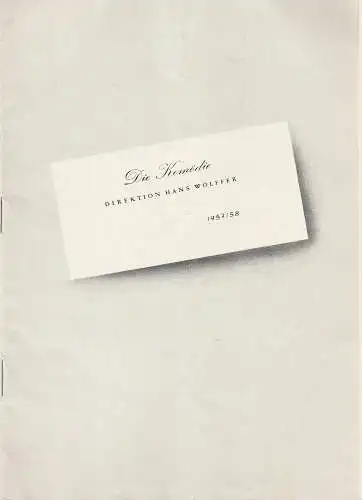Die Komödie, Hans Wölffer: Programmheft Karl Wittlinger KENNEN SIE DIE MILCHSTRAßE Spielzeit  1957 /58. 