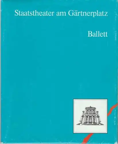 Staatstheater am Gärtnerplatz, Hellmuth Matiasek, Rüdiger Berger, Susanne A. Prinz: Programmheft BALLETT PELLEAS UND MELISANDE / FRÄULEIN JULIE Premiere 12. März 1992 Spielzeit 1991 / 92 Heft 1 und 2. 