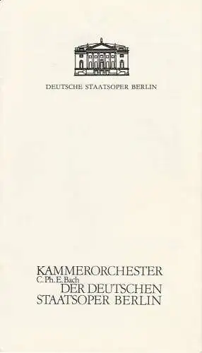Institut für Forstwissenschaften, Rat des Kreises Eberswalde: Programmheft CHORINER MUSIKSOMMER 1985 KAMMERORCHESTER CARL PHILIPP EMANUEL BACH DER DEUTSCHEN STAATSOPER BERLIN 29. Juni 1985 Kloster Chorin. 