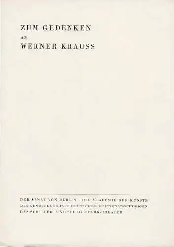 Der Senat von Berlin, Die Akademie der Künste, Die Genossenschaft Deutscher Bühnenangehörigen, Das Schiller- und Schlosspark-Theater: Programmheft ZUM GEDENKEN AN WERNER KRAUSS 1. November 1959 Schiller-Theater. 