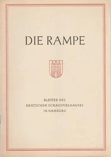 Deutsches Schauspielhaus Hamburg, Albert Lippert, Ludwig Benninghoff: Programmheft C. Fry DAS DUNKEL IST LICHT GENUG D. Rampe Schauspielhaus Hmb. 1955. 