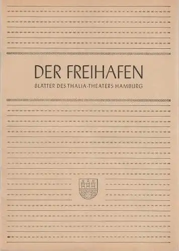 Thalia-Theater Hamburg, Willy Maertens, Albert Dambek, Conrad Kayser: Programmheft Edmund Nick DAS KLEINE HOFKONZERT Der Freihafen Spielzeit 1949 / 50 Heft 5. 