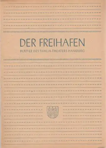 Thalia-Theater Hamburg, Willy Maertens, Albert Dambek, Conrad Kayser: Programmheft J. B. Priestley SEIT ADAM UND EVA Der Freihafen Spielzeit 1948 / 49 Heft 3. 