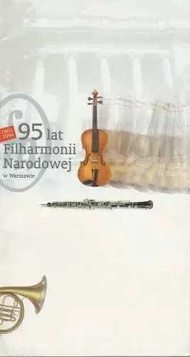 Filharmonia Narodowa , Kaziemierz Kord: Programmheft 95 LAT FILHARMONII NARODOWEJ KONZERT MUZYKI XX WIEKU 6. bis 8. März 1997 Sala Koncertowa Warszawa. 