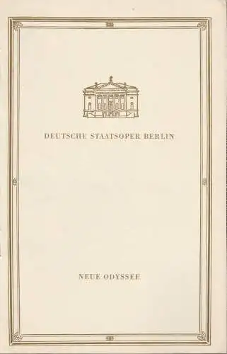 Deutsche Staatsoper Berlin, Günter Rimkus, Frans Haacken: Programmheft Victor Bruns NEUE ODYSSEE BALLETT VON ALBERT BURKAT 30. Dezember 1962. 