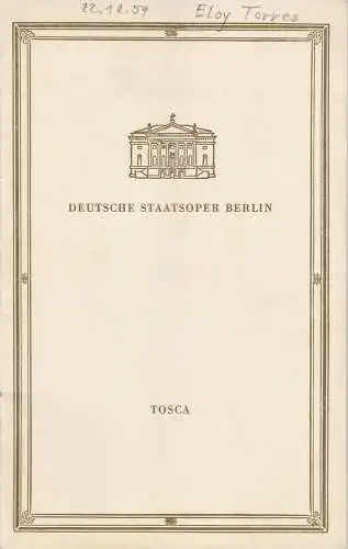 Deutsche Staatsoper Berlin, Günter Rimkus: Programmheft Giacomo Puccini TOSCA 22. Dezember 1959. 