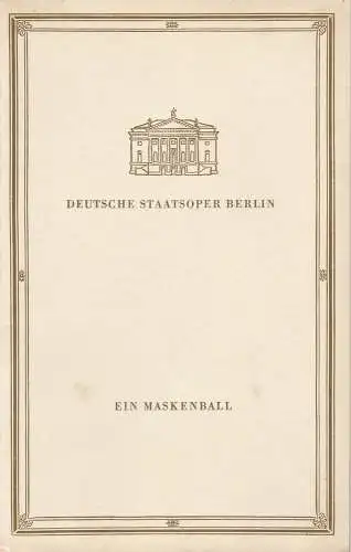 Deutsche Staatsoper Berlin, Werner Otto, Harald Metzkes: Programmheft Giuseppe Verdi EIN MASKENBALL 14. Dezember 1962. 