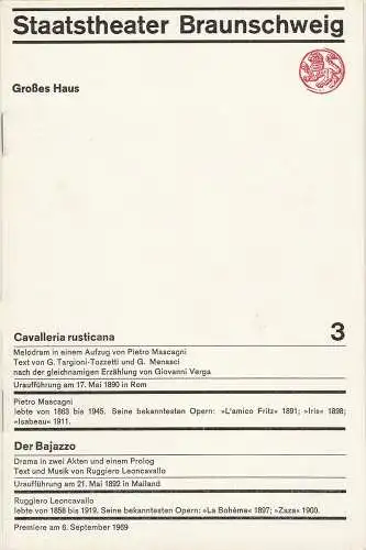 Staatstheater Braunschweig,Hans Peter Doll, Alek Pohl, Heinz H. Rosenthal, Burkhard Heinrichsen: Programmheft Mascagni / Leoncavallo CAVALLERIA RUSTICANA / DER BAJAZZO Premiere 6. September 1969 Großes Haus Heft 3. 