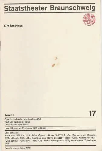 Staatstheater Braunschweig,Hans Peter Doll, Herbert J. E. Fischer, Heinz H. Rosenthal, Walter Schorlies, Burkhard Heinrichsen: Programmheft Leos Janacek JENUFA Premiere 4. März 1972 Großes Haus Heft 17. 