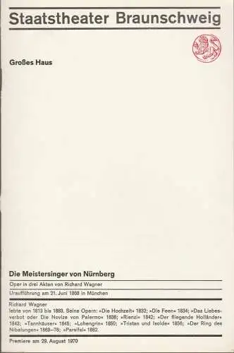 Staatstheater Braunschweig, Hans Peter Doll, Alek Pohl, Heinz H. Rosenthal, Herbert J. E. Fischer, Burkhard Heinrichsen: Programmheft Richard Wagner DIE MEISTERSINGER VON NÜRNBERG Premiere 29. August 1970 Großes Haus. 