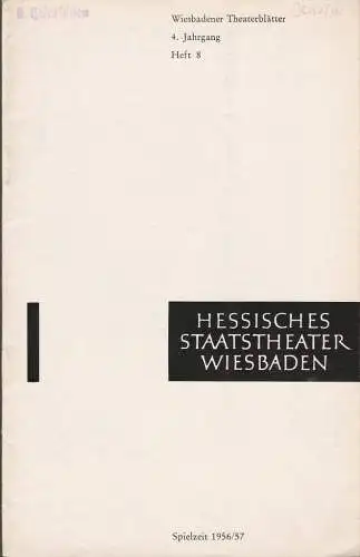Hessisches Staatstheater, Friedrich Schramm, Lüder Wortmann, Claus Peter Witt: Programmheft Leos Janacek JENUFA 9. Februar 1957 Spielzeit 1956 / 57 Heft 8. 