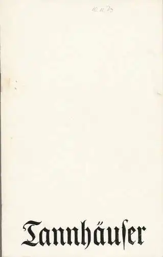 Deutsche Staatsoper Berlin, Deutsche Demokratische Republik, Walter Rösler, Wolfgang Jerzak, Rolf Kanzler, Volker Helas: Programmheft Richard Wagner TANNHÄUSER UND DER SÄNGERKRIEG AUF DER WARTBURG 10. November 1979. 