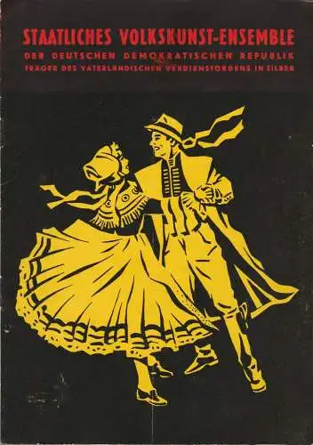 Staatliches Volkskunst-Ensemble, Jens Gerlach, Herm Blank: Programmheft STAATLICHES VOLKSKUNST-ENSEMBLE WENN ICH AN DEUTSCHLAND DENKE  1957. 