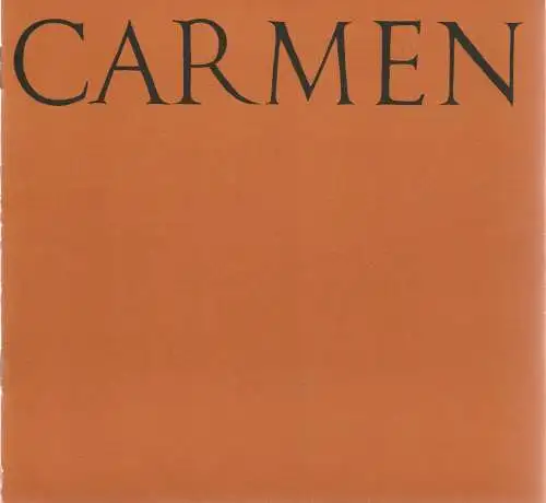 Komische Oper Berlin, Stephan Stampor, Dietrich Kaufmann: Programmheft Georges Bizet CARMEN 4. Mai 1978. 