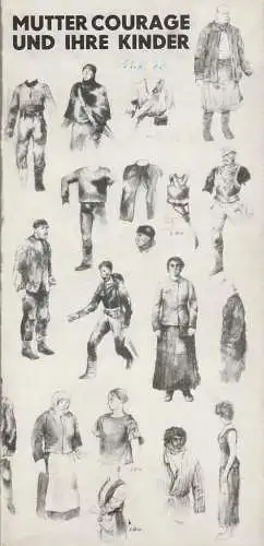 Berliner Ensemble, Staatstheater der Deutschen Demokratischen Republik, Manfred Wekwerth, Thomas Wieck, Karl-Heinz Drescher,, Manfred Grund: Programmheft Bertolt Brecht / Paul Dessau MUTTER COURAGE UND IHRE KINDER Premiere 3. Oktober 1978. 