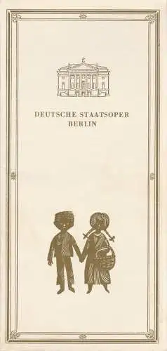 Deutsche Staatsoper Berlin, Werner Otto, Werner Klemcke: Programmheft Engelbert Humperdinck HÄNSEL UND GRETEL 12. Januar 1964. 