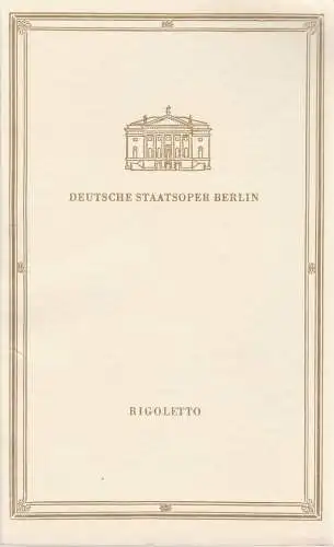 Deutsche Staatsoper Berlin, Günter Rimkus, Wilfried Werz, Karl-Heinz Drescher: Programmheft Giuseppe Verdi RIGOLETTO 9. April 1966. 