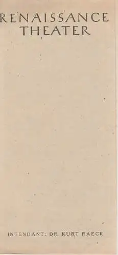 Renaissance Theater, Kurt Raeck: Theaterzettel Marcel Achard DIE ZEIT DES GLÜCKS 1948. 