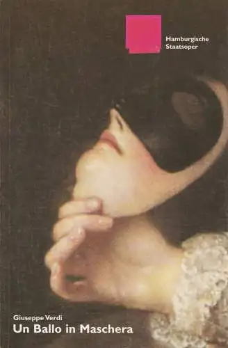Hamburgische Staatsoper, Louwrens Langevoort, Ingo Metzmacher, Annedore Cordes, Christoph Becher, Jörg Landsberg (Probenfotos): Programmheft Giuseppe Verdi UN BALLO IN MASCHERA Premiere 8. April 2001 ( Ein Maskenball ). 