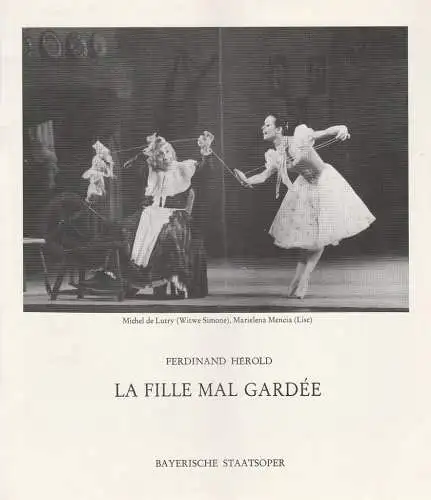 Bayerische Staatsoper, Wolfgang Sawallisch, Klaus Schultz, Krista Thiele: Programmheft Ferdinand Herold LA FILLE MAL GARDEE Premiere 18. Mai 1971 Nationaltheater München. 
