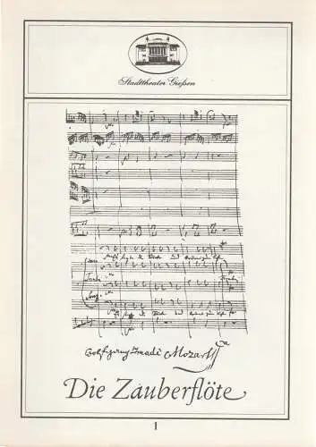 Stadttheater Giessen, Reinald Heissler-Remy, Gerd Hüttenhofer, Wolfgang Lachnitt: Programmheft Wolfgang Amadeus Mozart DIE ZAUBERFLÖTE Spielzeit 1984 / 85 Heft 1. 