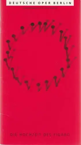 Deutsche Oper Berlin, Götz Friedrich, Karl Dietrich Gräwe: Programmheft Wolfgang Amadeus Mozart DIE HOCHZEIT DES FIGARO Premiere 14. Dezember 1978. 