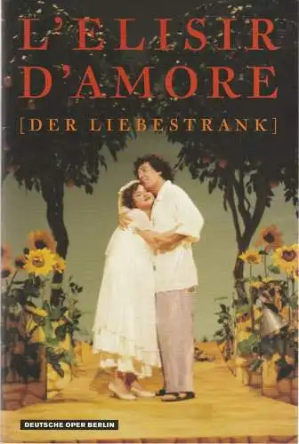 Deutsche Oper Berlin, Kirsten Harms, Angelika Maidowski, Melanie Frost, Gadi Dagon (Fotos): Programmheft G. Donizetti L'ELESIR D'AMORE ISRAELI OPERA Deutsche Oper 2005. 