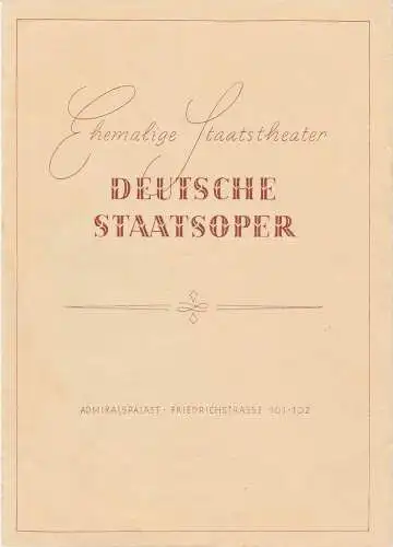 Deutsche Staatsoper , ehemalige Staatstheater: Theaterzettel P. Tschaikowsky EUGEN ONEGIN 24. November 1945 Admiralspalast. 