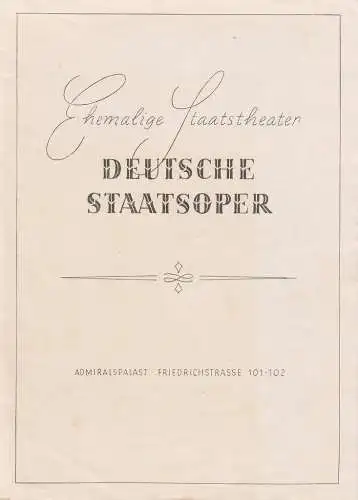 Deutsche Staatsoper , ehemalige Staatstheater: Theaterzettel Giacomo Puccini MADAME BUTTERFLY 10. März 1946 Admiralspalast. 
