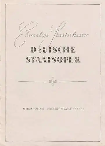 Deutsche Staatsoper , ehemalige Staatstheater: Theaterzettel Eugen D'Albert TIEFLAND 12. Januar 1946 Admiralspalast. 