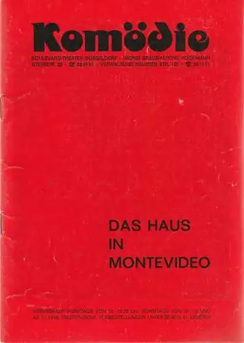 Komödie Boulevard-Theater Düsseldorf, Ingrid Braut, Alfons Höckmann, Horst Heinze: Programmheft Curt Goetz DAS HAUS IN MONTEVIDEO Komödie Düsseldorf 1980. 