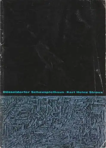 Düsseldorfer Schauspielhaus, Karl Heinz Stroux, G. Johannes Klose: Programmheft G. Hauptmann FUHRMAMM HENSCHEL Düsseldorfer Schauspielhaus 1966. 