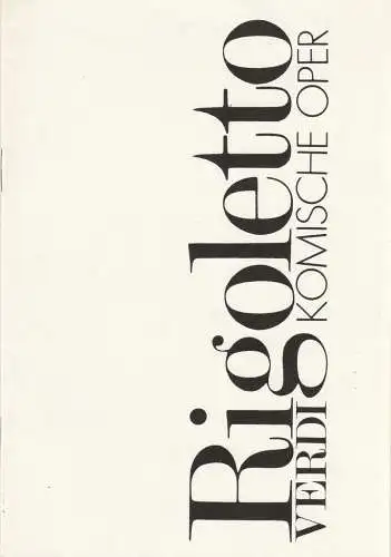 Komische Oper, Joachim Großkreutz, Hartmut Henning: Programmheft  Giuseppe Verdi RIGOLETTO 24. November 1983. 