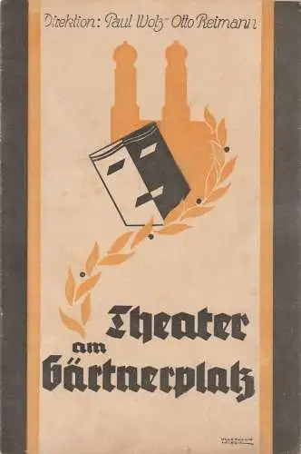 Theater am Gärtnerplatz, Direktion Paul Woltz- Otto Reimann, Rudolf Raab, Hans Badnitz: Programmheft Franz Lehar DER ZAREWITSCH Theater am Gärtnerplatz 1935. 