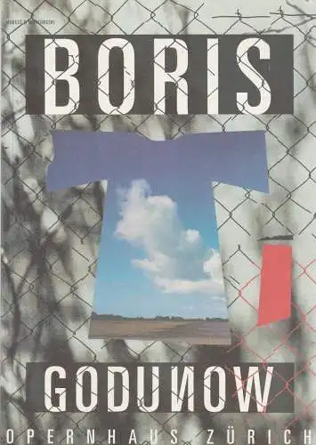 Opernhaus Zürich, Alexander Pereira, Markus Wyler, Suzanne Schwiertz ( Probenfotos): Programmheft Modest P. Mussorgski BORIS GODUNOW Opernhaus Zürich 1999. 