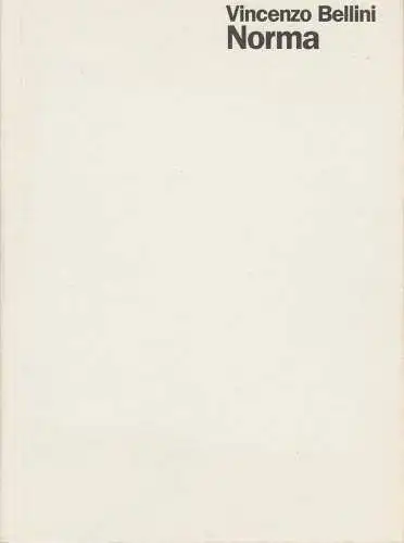 Staatsoper Stuttgart, Klaus Zehelein, Sergio Morabito, A. T. Schaefer (Probenfotos): Programmheft Vincenzo Bellini NORMA Premiere 29. Juni 2002 Spielzeit  2001 / 2002 Heft 70. 