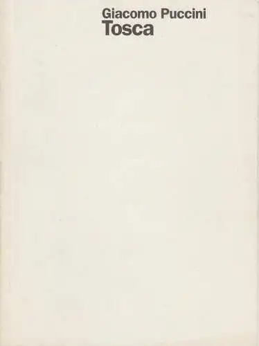 Staatsoper Stuttgart, Klaus Zehelein, Juliane Votteler, Hans-Jörg Michel ( Probenfotos ): Programmheft Giacomo Puccini TOSCA Premiere 3. Juli 1998 Spielzeit 1997 / 98 Heft 43. 