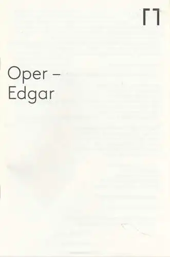 Genossenschaft Konzert und Theater St. Gallen, Werner Signer, Peter Heilker, Florian Schreiber, Marius Bolten,Tanja Dorendorf (Probenfotos): Programmheft Giacomo Puccini EDGAR St. Galler Festspiele 2018. 