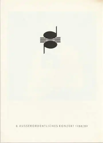 Dresdner Philharmonie, Jörg-Peter Weigle, Sabine Grosse: Programmheft DRESDNER PHILHARMONIE 8. AUSSERORDENTLICHES KONZERT 1988 / 89  27. + 28. Mai 1989 Festsaal des Kulturpalastes Dresden. 