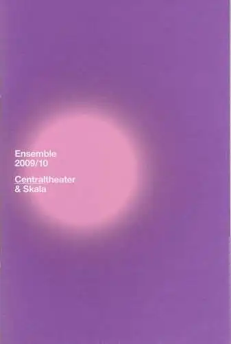 Centraltheater & Scala Leipzig, Rolf Arnold ( Fotos ): Programmheft Centraltheater & Skala ENSEMBLE 2009 / 2010 Joseph Kesselring ARSEN UND SPITZENHÄUBCHEN Premiere 2. April 2009 Centraltheater. 