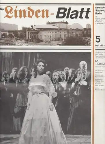 Deutsche Staatsoper Berlin, Gode Weichenhain, Manfred Haedler, Marion Schöne, Wolfgang Jerzak, Rolf Kanzler: Programmheft DEUTSCHE STAATSOPER BERLIN DAS LINDEN-BLATT  5 Mai 1992. 