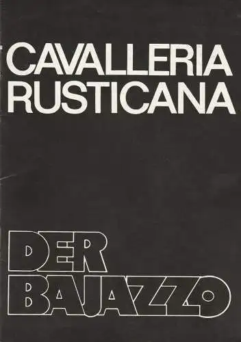 Komische Oper, Eberhard Schmidt, Matthias Schmidt: Programmheft Pietro Mascagni CAVALLERIA RUSTICANA / Ruggiero Leoncavallo DER BAJAZZO  Premiere 29. März 1987. 