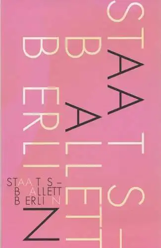 Staatsballett Berlin, Sasha Waltz, Johannes Öhman, Annegret Gerz, cyan ( Gestaltung ): Programmheft Uraufführung Alexander Ekmann  LIB  8.12.2019 Staatsoper Unter den Linden. 