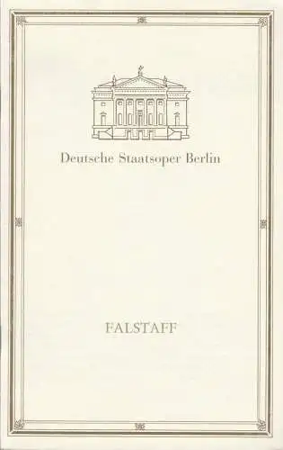 Deutsche Staatsoper Berlin, Walter Rösler, Albrecht von Bodecker, Wolfgang jerzak, Rolf Kanzler, Christine Schaefer: Programmheft Giuseppe Verdi FALSTAFF 25. Oktober 1991. 