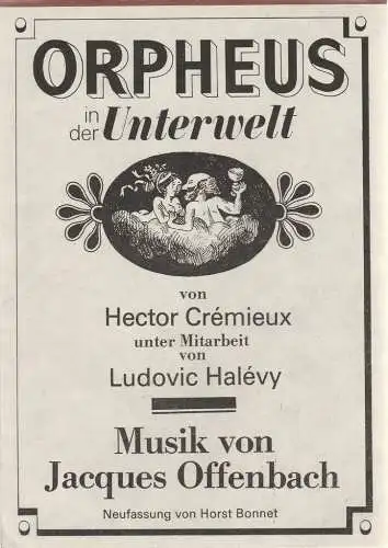 Metropol-Theater, Hans Pitra, Rainer Northmann, Gisela Röder: Programmheft Jacques Offenbach ORPHEUS IN DER UNTERWELT Spielzeit 1976 / 77. 